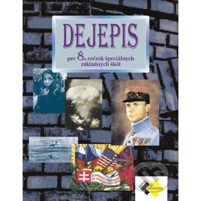 DEJEPIS pre 8. ročník špeciálnej základnej školy – Hledejceny.cz
