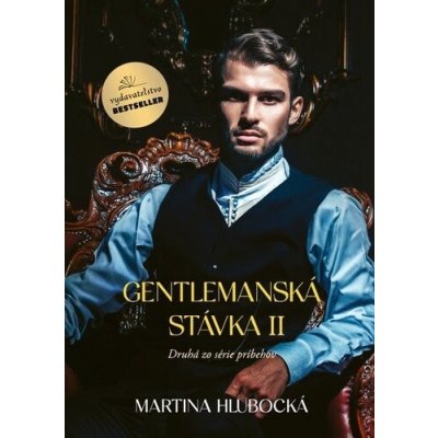 Gentlemanská stávka II - Martina Hlubocká – Zbozi.Blesk.cz