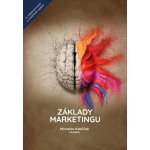 Základy marketingu, 2. vydání - Miroslav Králíček