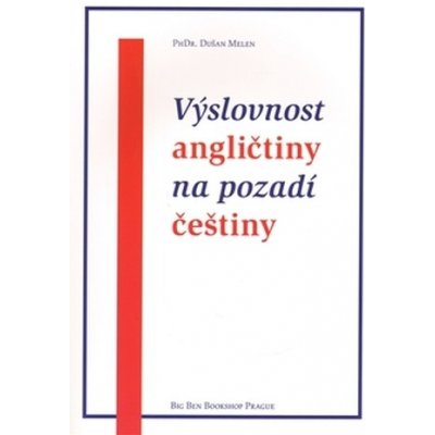 Výslovnost angličtiny na pozadí češtiny – Zboží Mobilmania