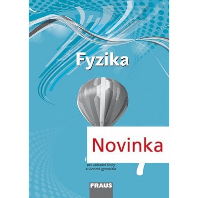 Fyzika 7 pro ZŠ a víceletá gymnázia - pracovní sešit - Kolektiv autorů – Zboží Mobilmania