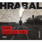 Ostře sledované vlaky - Hrabal Bohumil - 2CD - Plesl J. – Hledejceny.cz