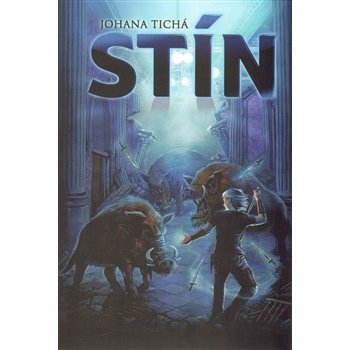 Stín - Johana Tichá