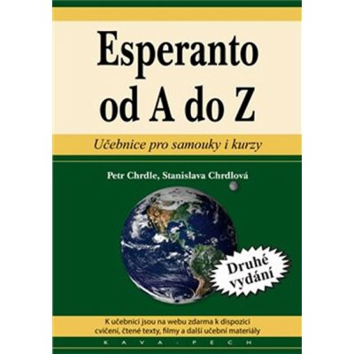 Esperanto od A do Z - Petr Chrdle , Stanislava Chrdlová