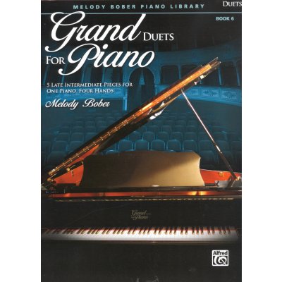 Grand duets for piano 6 pět více náročnějších skladb pro 1 klavír 4 ruce – Hledejceny.cz