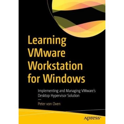 Learning VMware Workstation for Windows – Hledejceny.cz