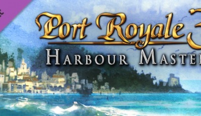 Port Royale 3: Harbour Master