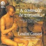 Landini Consort - A Commodo De Virtuosi CD – Hledejceny.cz