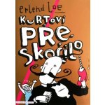 Kurtovi přeskočilo – Hledejceny.cz