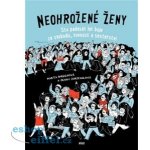 Neohrožené ženy – Hledejceny.cz