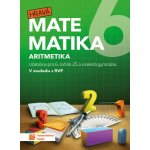 Hravá matematika 6.roč/1.díl učebnice Taktik – Matasová B. – Hledejceny.cz