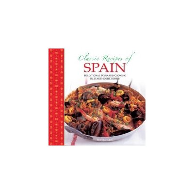 Classic Recipes of Spain