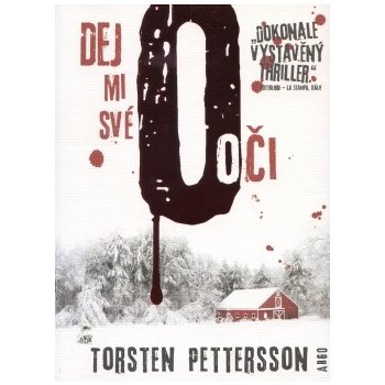 Dej mi své oči Torsten Pettersson