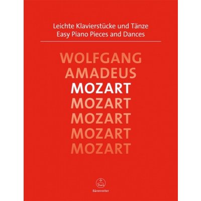 Snadné klavírní skladby a tance Wolfgang Amadeus Mozart – Hledejceny.cz