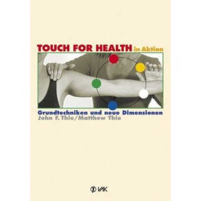 Touch for Health in Aktion