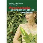 Psychologie environmentálních problémů - Winter Deborah Du Nann, Koger M.Susan – Hledejceny.cz