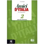 AMICI DI ITALIA 2 Teacher´s guide + 3 Audio CDs – Hledejceny.cz
