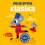 Moje první klasika - zvuková knížka – Hledejceny.cz