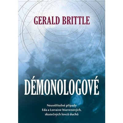 Démonologové - Brittle Gerald – Hledejceny.cz