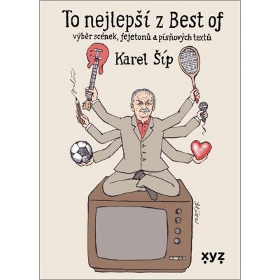 To nejlepší z Best of - Karel Šíp – Hledejceny.cz