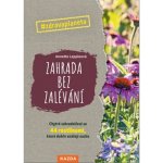 Zahrada bez zalévání – Hledejceny.cz