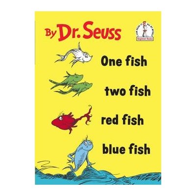 One Fish Two Fish Red Fish Blue Fish