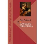 Evangelium podle Marka 2 – Hledejceny.cz