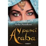 Manáková Mirka - V pasci Araba – Sleviste.cz