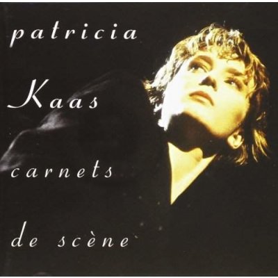 Kaas Patricia - Carnets De Scene CD