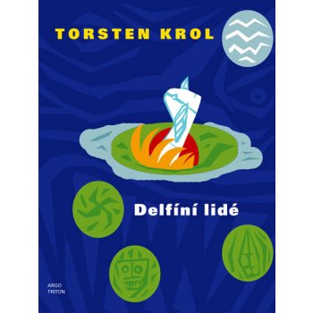 Delf íní lidé - Torsten Krol