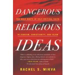 Dangerous Religious Ideas – Hledejceny.cz