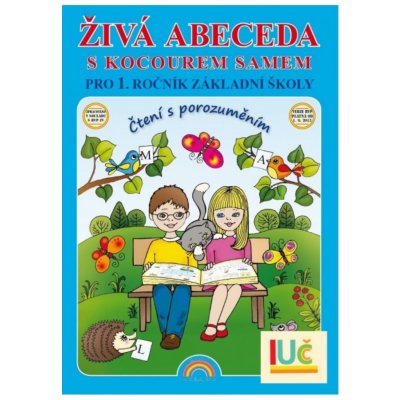 Živá abeceda s kocourem Samem – učebnice, Čtení s porozuměním - Lenka Andrýsková – Zboží Mobilmania