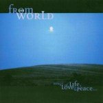 V/A - From The World - Songs Of Life,Love & Peace CD – Hledejceny.cz