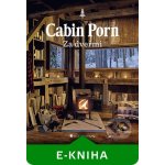 Cabin Porn - Za dveřmi – Zboží Mobilmania