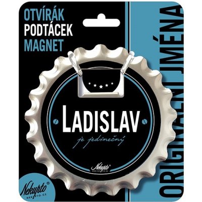 Nekupto Otvírák na pivo, podtácek se jménem - Ladislav – Hledejceny.cz