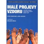 Malé projevy vzdoru - Steve Crawshaw – Hledejceny.cz