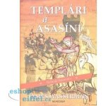 Templári a asasíni - Wasserman, James – Hledejceny.cz