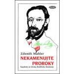 Nekamenujte proroky – Zbozi.Blesk.cz