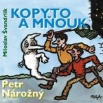 Kopyto a Mňouk ... další příhody - Miloslav Švandrlík – Zboží Dáma