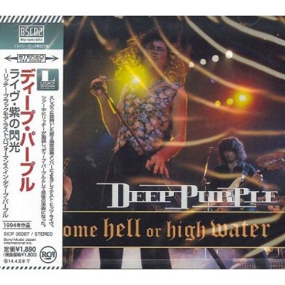 Deep Purple - Come Hell Or High Water Original Recording Remastered, Blu-spec CD – Hledejceny.cz