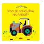 Malí mazlíci Kdo se schovává na farmě? – Hledejceny.cz