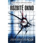 Rozbité okno Jeffery Deaver – Hledejceny.cz