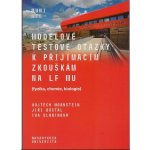 Modelové testové otázky k přijímacím zkouškám na LF MU fyzika chemie biologie - Mornstein Vojtěch Dostál Jiří Slaninová Iva – Hledejceny.cz