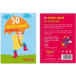 Mindok 50 skvělých nápadů pro deštivé dny – Zboží Živě