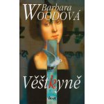 Věštkyně - Barbara Woodová – Hledejceny.cz