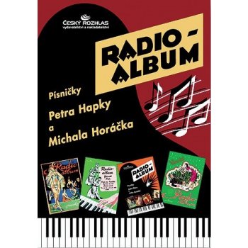 Radio-album 4: Písničky Petra Hapky a Michala Horáčka