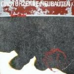 Einsturzende Neubauten - Zeichnungen Des Patienten LP – Hledejceny.cz