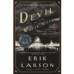 The Devil in the White City - Erik Larson – Zboží Dáma