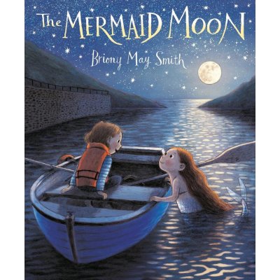 The Mermaid Moon Smith Briony May – Zboží Dáma