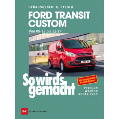Ford Transit Custom. Von 08/12 bis 12/17 – Zbozi.Blesk.cz